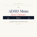 ADHD Mom Reset Planner — Daily Planner for Neurodivergent Moms